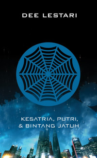 Image of Supernova: Ksatria, Putri dan bintang jatuh