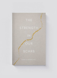 Image of The strength in our scars