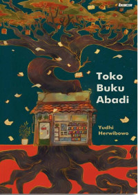 Image of Toko buku abadi : 33 kisah tak abadi dan 1 catatan penulis