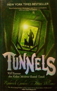 Image of Tunnels  : Will Burrows dan koloni misterius bawah tanah