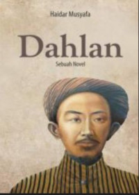 Image of Dahlan : Sebuah Novel