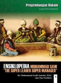 Image of Ensiklopedia leadership dan manajemen rosululloh SAW :