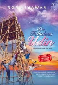 Image of The fabulous Udin: semua seakan mudah saat ia ada