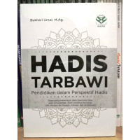 Image of Hadits Tarbawi : Pendidikan dalam perspektif hadits