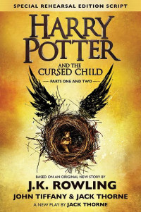 Image of Harry potter and the cursed child : harry potter dan si anak terkutuk