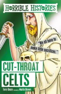 Image of Horrible histories : cut  throat celts