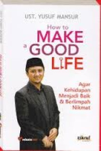 Image of How to make a good life