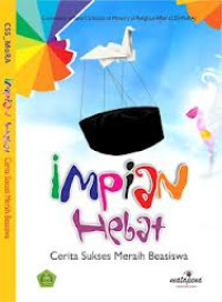 Image of Impian hebat : cerita sukses meraih beasiswa