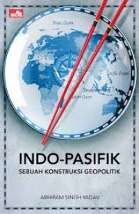 Image of Indo - Pasifik : Sebuah konsistensi geopolitik
