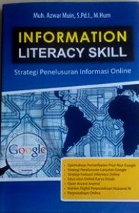 Image of Information literacy skill : strategi penelusuran informasi online