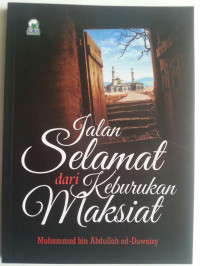 Image of Jalan selamat dari keburukan maksiat