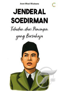 Image of Jendral Soedirman : teladan dari pemimpin yang bersahaja