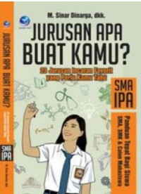 Image of Jurusan apa buat kamu ?