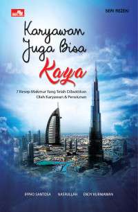 Image of Karyawan juga bisa kaya