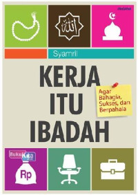 Image of Kerja itu ibadah