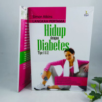 Image of Langkah Pertama hidup dengan diabetes tipe 1 dan 2