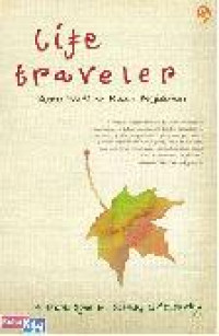 Image of Life Travelers : Suatu ketika di sebuah perjalanan