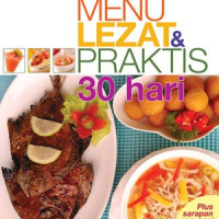 Image of Menu lezat dan praktis dalam 30 hari