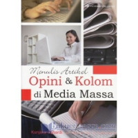 Image of Menulis artikel opini dan kolom di media masa