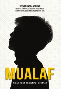 Image of Mualaf : Kisah para penjemput hidayah