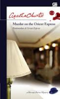 Image of Murder on the orient express : Pembunuhan di Orient Express