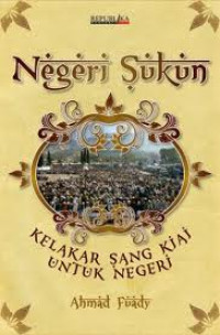 Image of Negeri sukun : Kelakar sang kiai untuk negeri