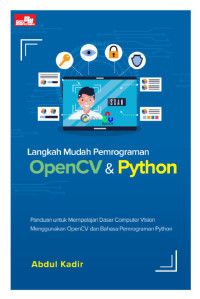 Image of Langkah mudah pemrograman open CV dan python