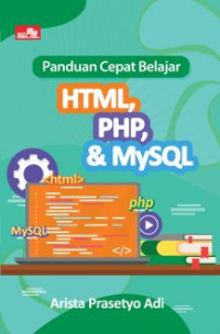 Image of Panduan cepat belajar HTML, PHP dan MySQL