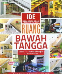 Image of Ide pemanfaatan ruang bawah tangga