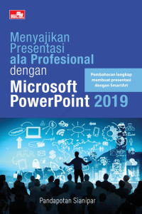Image of Menyajikan presentasi ala profesional dengan microsoft power point 2019