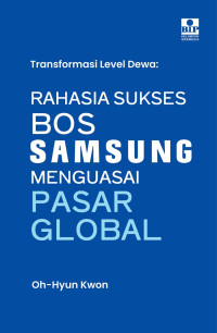 Image of Rahasia sukses bos samsung menguasai pasar global