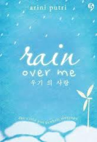 Image of Rain Over me