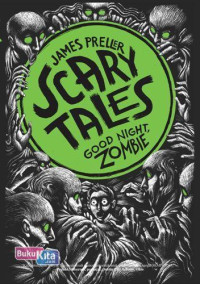 Image of Scary tales 3 : Good night zombie