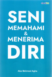 Image of Seni Menerima dan Memahami Diri