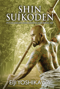 Image of Shin suikoden buku 2 : petualangan baru kisah klasik batas air
