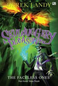 Image of Skulduggery Pleasant 3 : Para sosok tanpa wajah