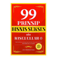Image of 99 Prinsip bisnis sukses ala rosululloh