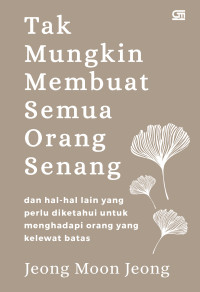 Image of Tak mungkin membuat semua orang senang