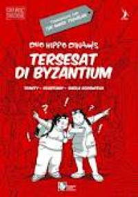 Image of Komik duo Hippo DInamis : tersesat di Byzantium