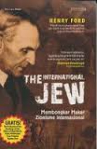 Image of The international jew > membongkar makar zionisme internasional