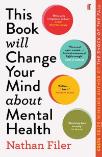 Image of This Book WIll Change Your Mind About Mental Health