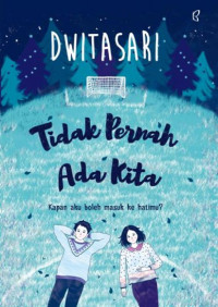 Image of Tidak pernah ada kita