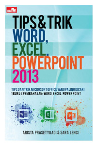 Image of Tips dan trik word, excel, powerpoint 2013