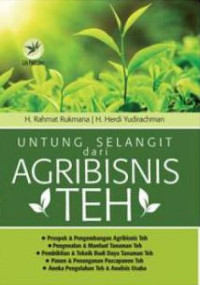 Image of Untung selangit dari agribisnis teh
