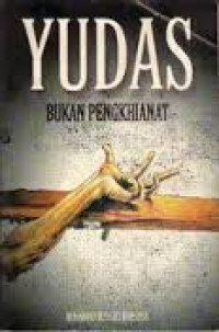 Image of YUDAS bukan pengkhianat