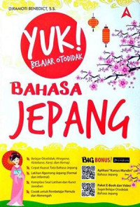 Image of Yuk belajar otodidak Bahasa Jepang